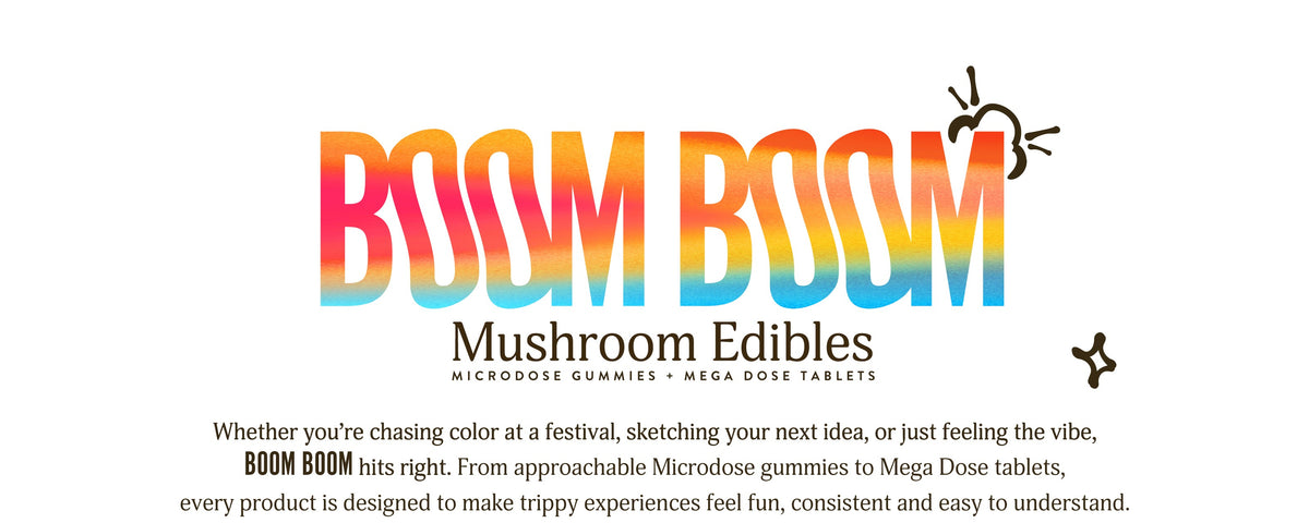 A promotional graphic for 'BOOM BOOM Mushroom Edibles' featuring a colorful gradient logo with black doodle-style mushrooms on a white background, plus descriptive text about microdose gummies and mega dose tablets.